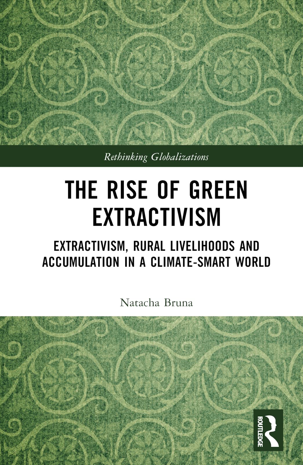 The Rise of Green Extractivism Social Sciences