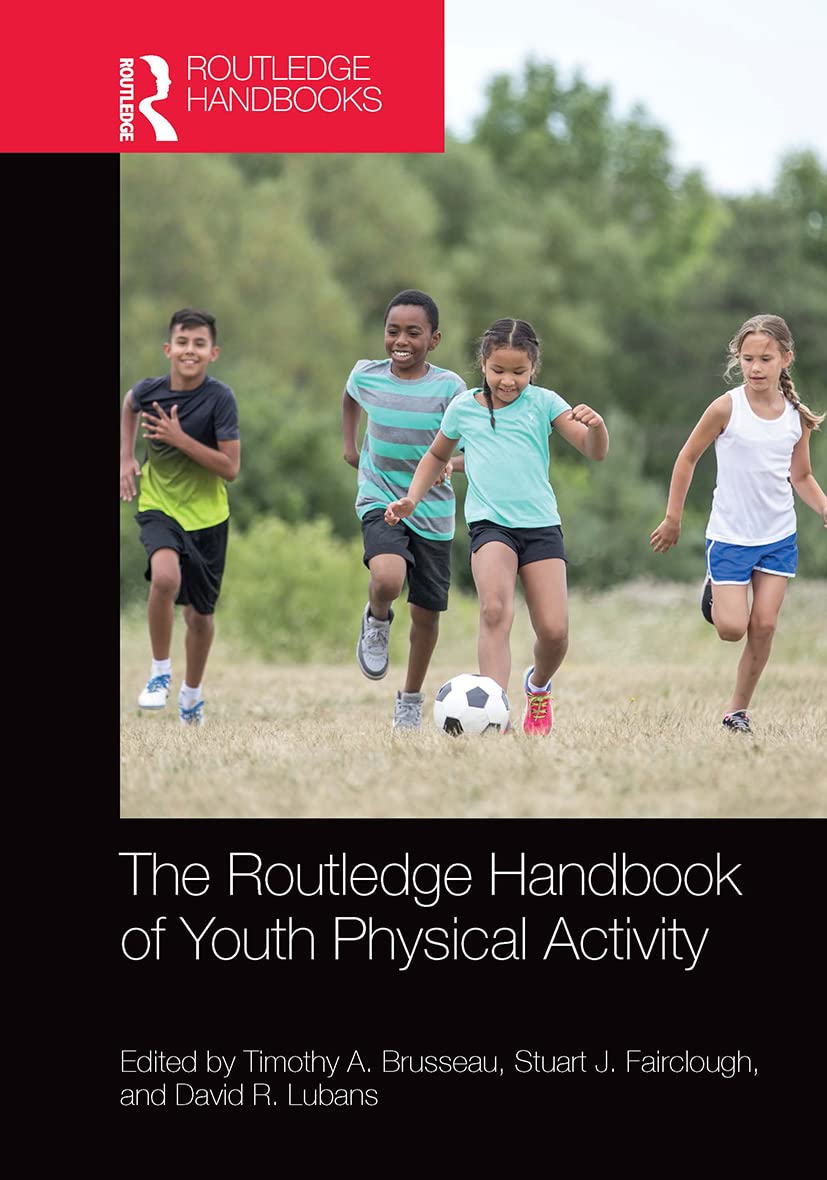 The Routledge Handbook of Youth Physical Activity book