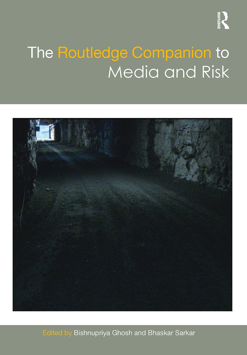 The Routledge Companion to Media and Risk book