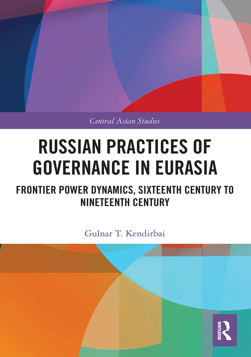Russian Practices of Governance in Eurasia Social Sciences