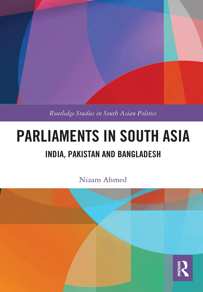 Parliaments in South Asia book