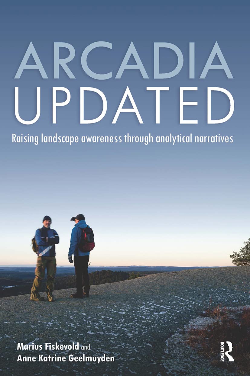 Arcadia Updated: Raising Landscape Awareness Through Analytical Narratives Mathematics