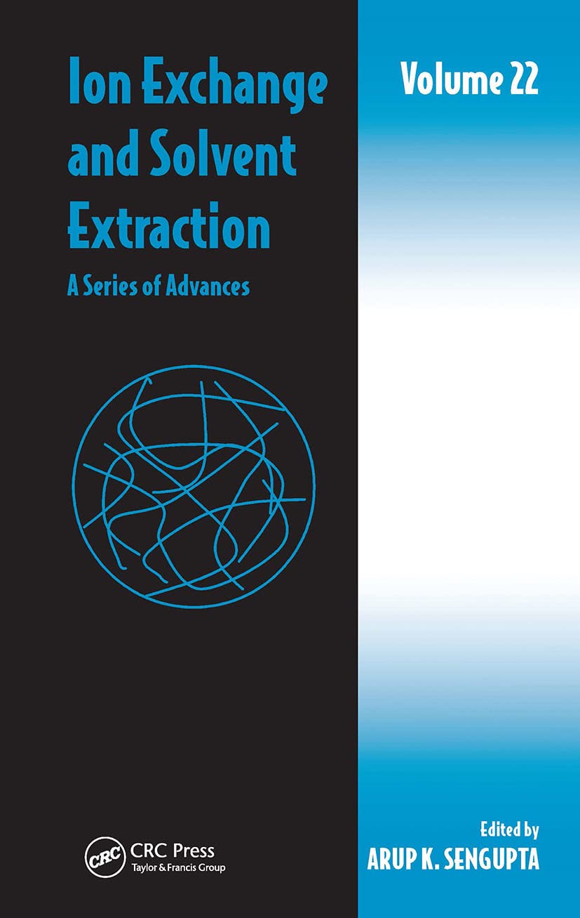 Ion Exchange and Solvent Extraction Business & Technology