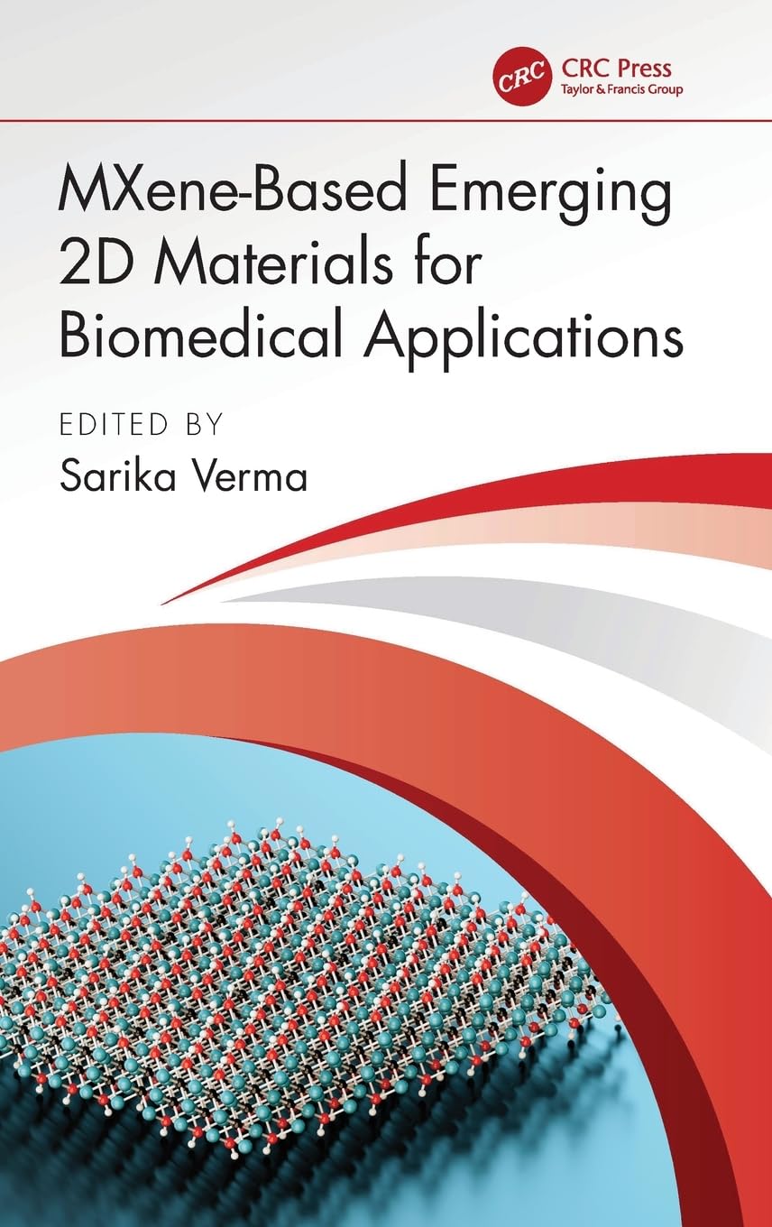 MXene-Based Emerging 2D Materials for Biomedical Applications Medicine