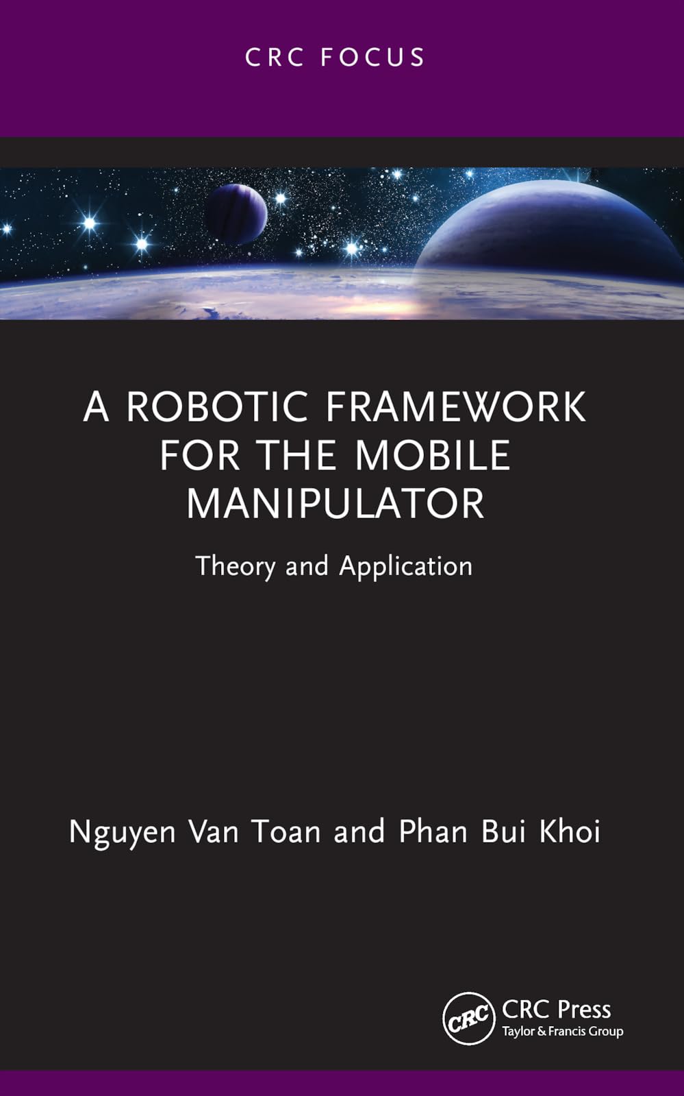 A Robotic Framework for the Mobile Manipulator Computer Science Books