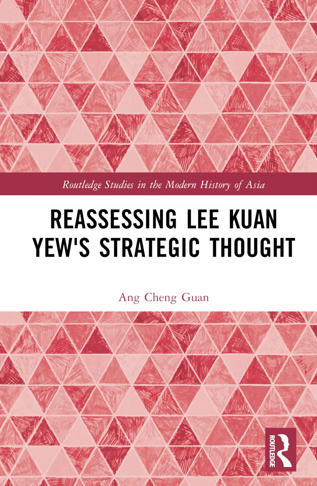Reassessing Lee Kuan Yew's Strategic Thought Natural Sciences
