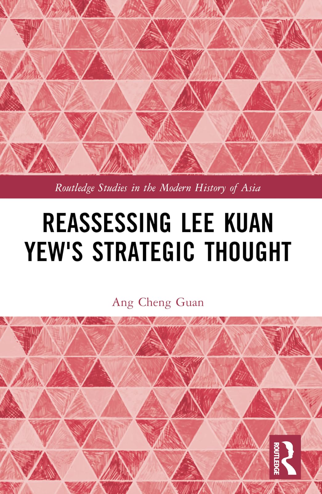 Reassessing Lee Kuan Yew's Strategic Thought Natural Sciences
