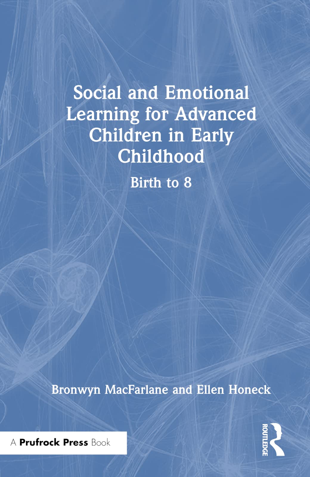 Social and Emotional Learning for Advanced Children in Early Childhood Education & Training
