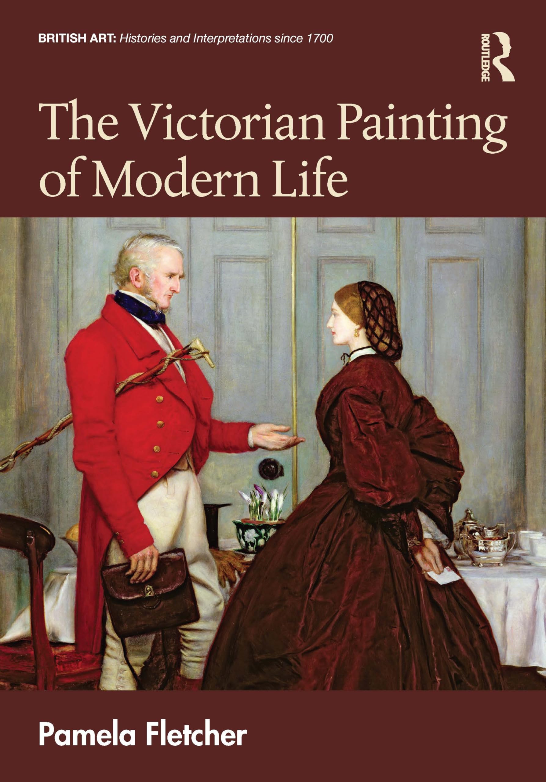The Victorian Painting of Modern Life (British Art: Histories and Interpretations Since 1700) Contemporary literature
