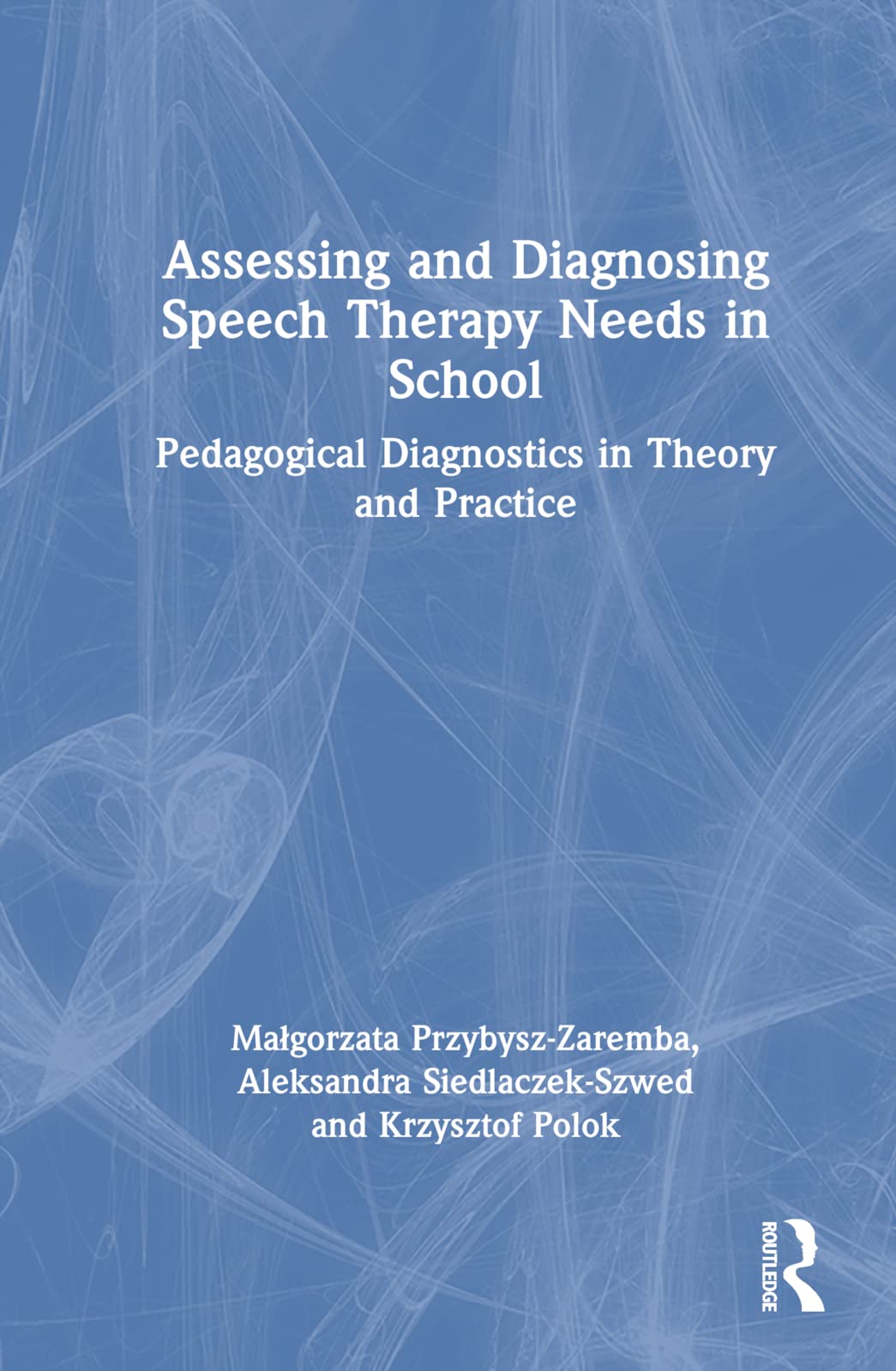 Assessing and Diagnosing Speech Therapy Needs in School Medicine