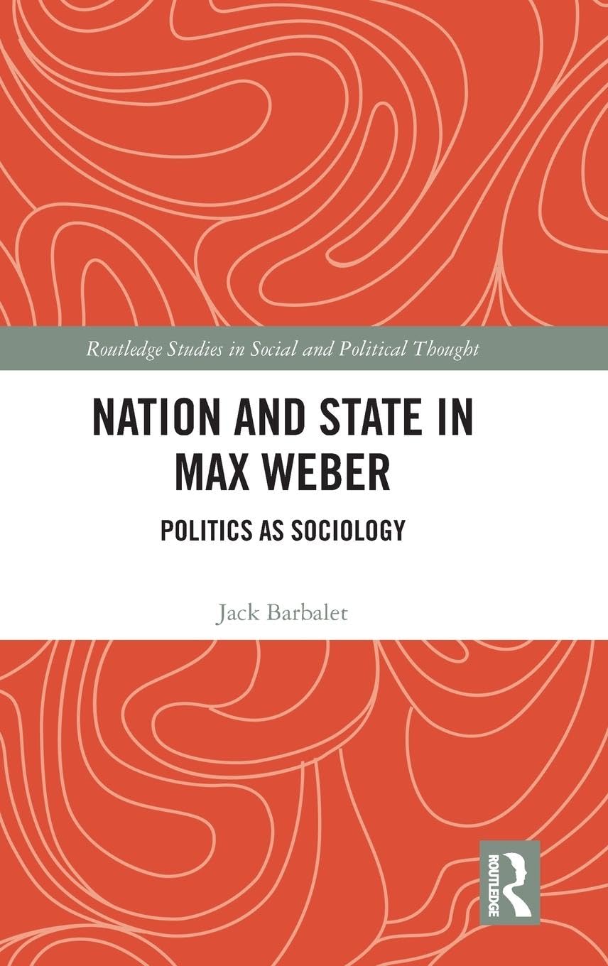 Product Image: Nation and State in Max Weber
