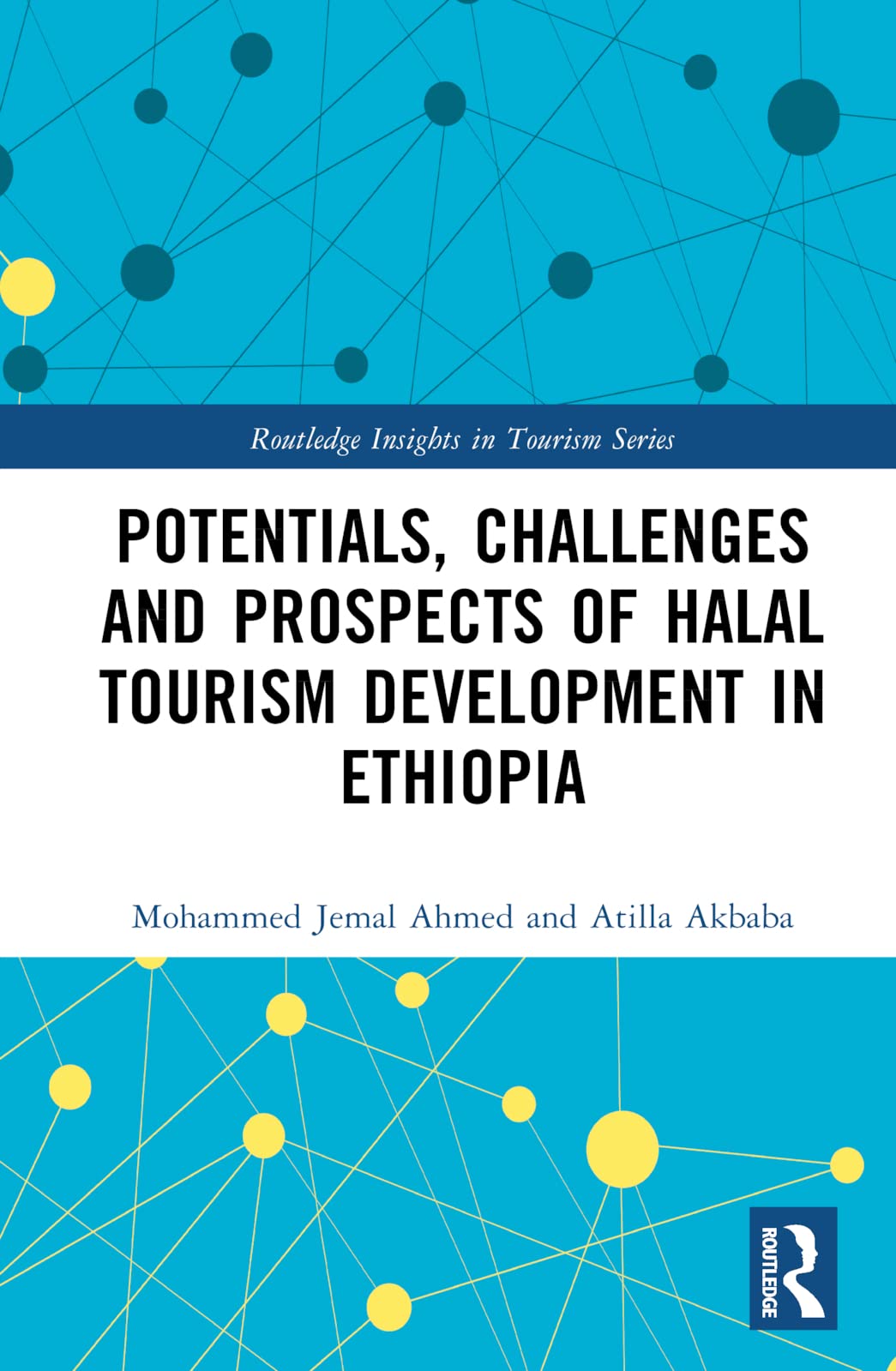 Potentials, Challenges and Prospects of Halal Tourism Development in Ethiopia Law