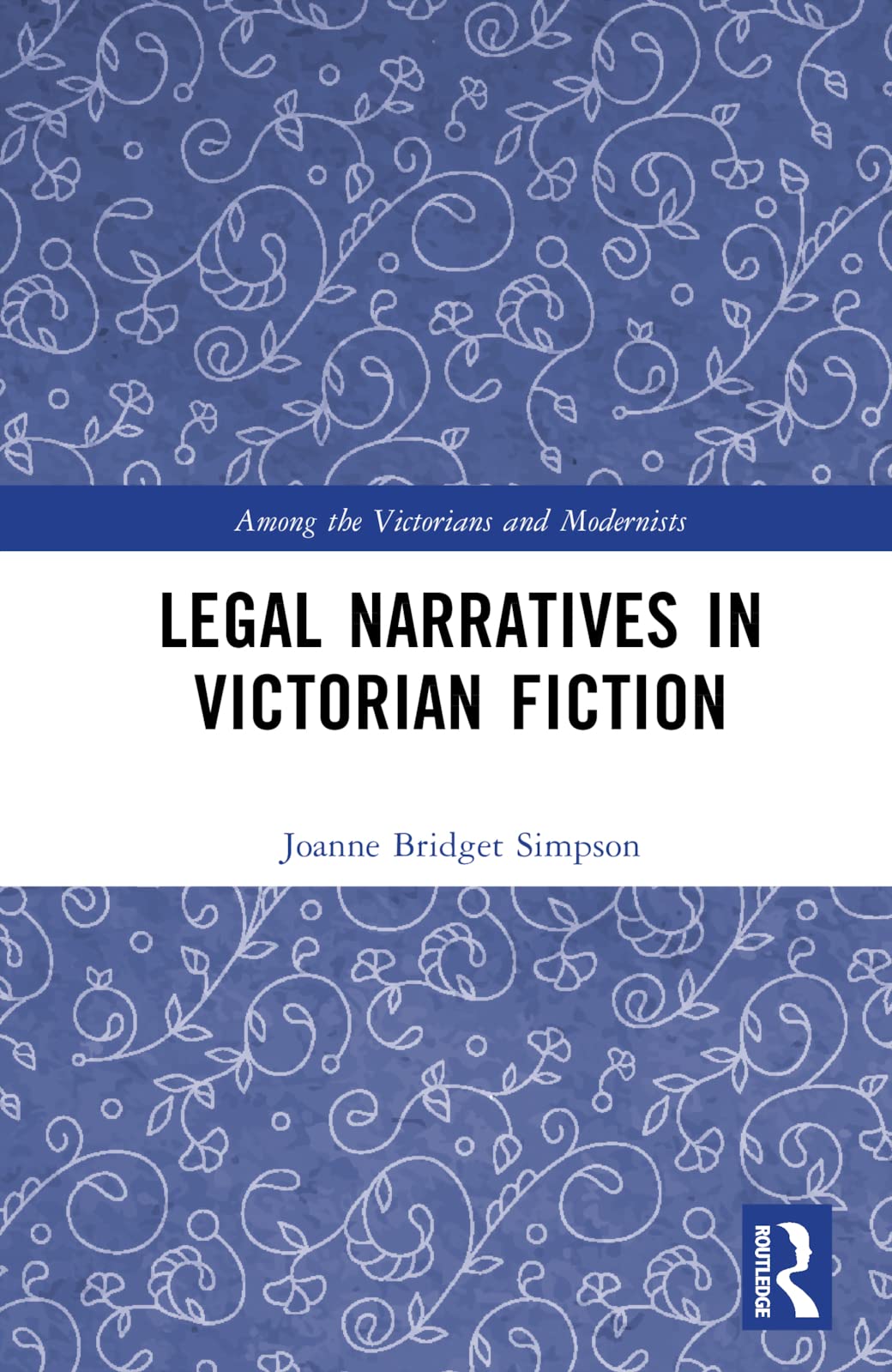 Legal Narratives in Victorian Fiction Law