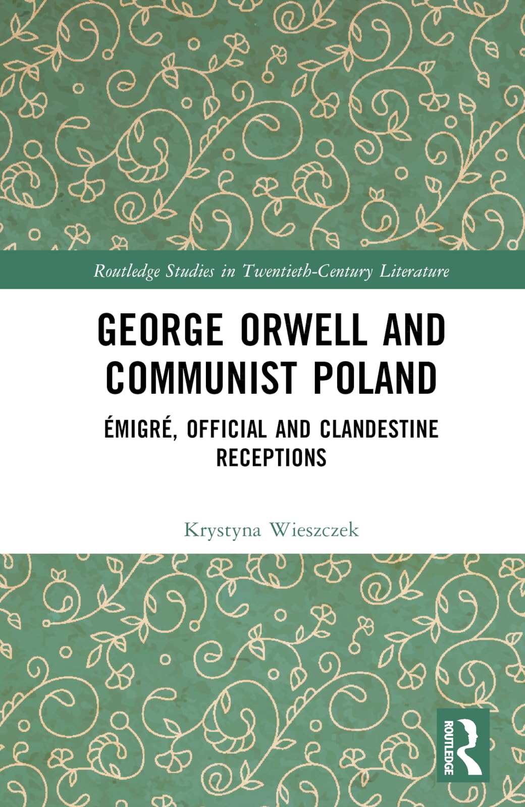 George Orwell and Communist Poland Contemporary literature