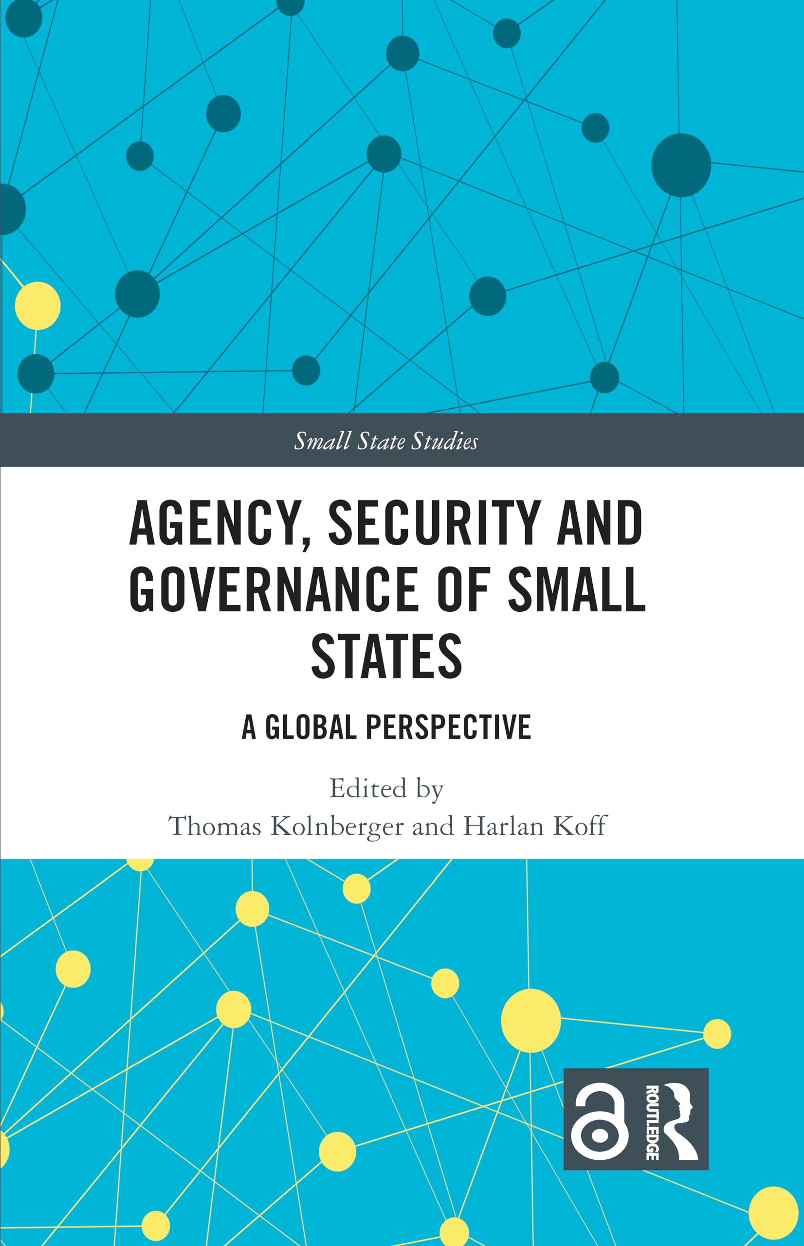 Agency, Security and Governance of Small States Books