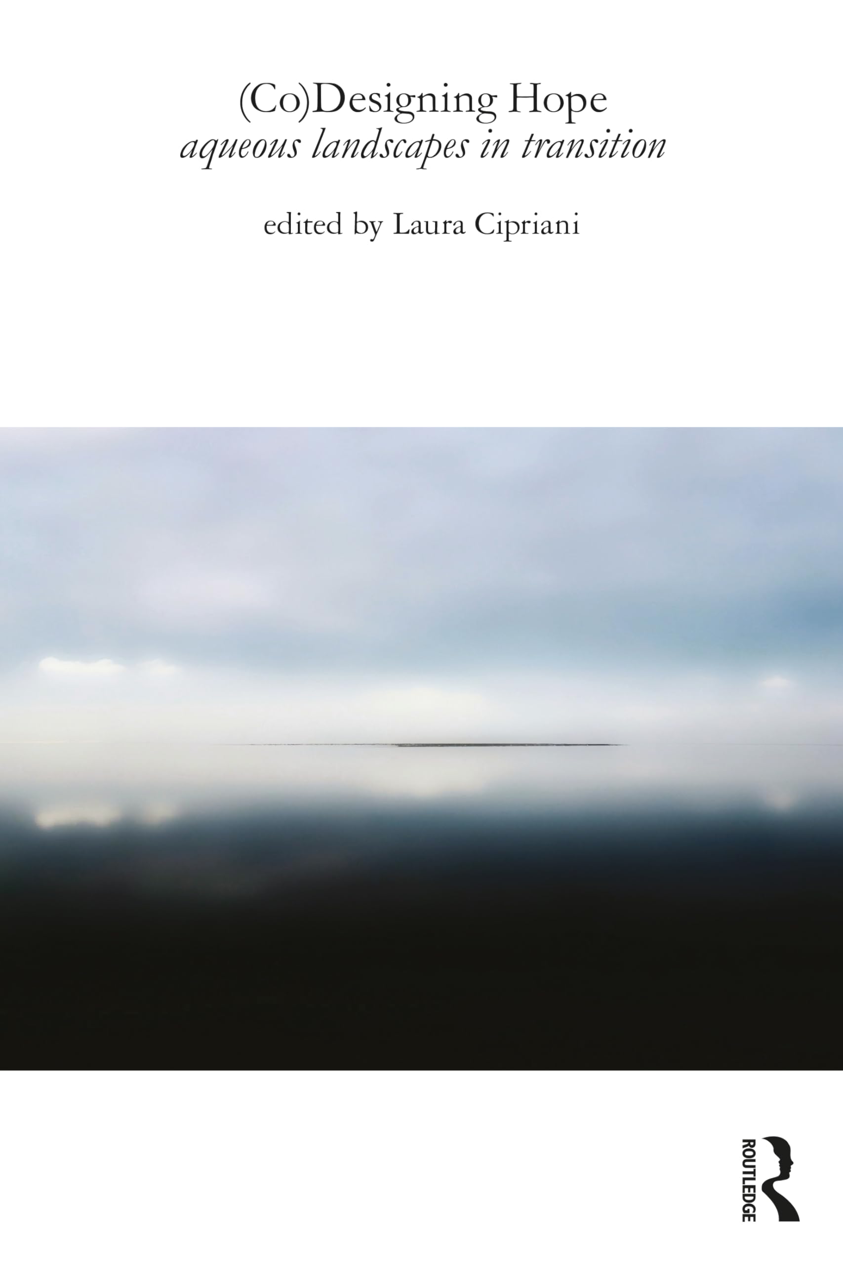 Co-designing Hope: Aqueous Landscapes in Transition Social Sciences