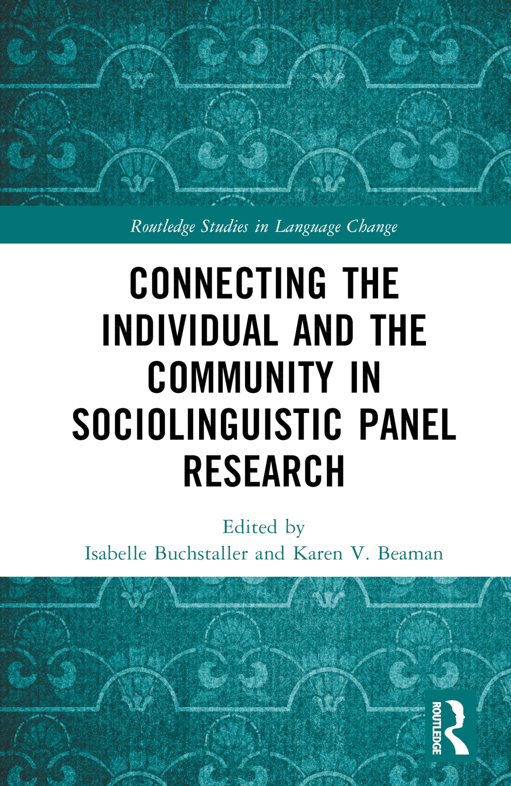 Connecting the Individual and the Community in Sociolinguistic Panel Research Social Sciences