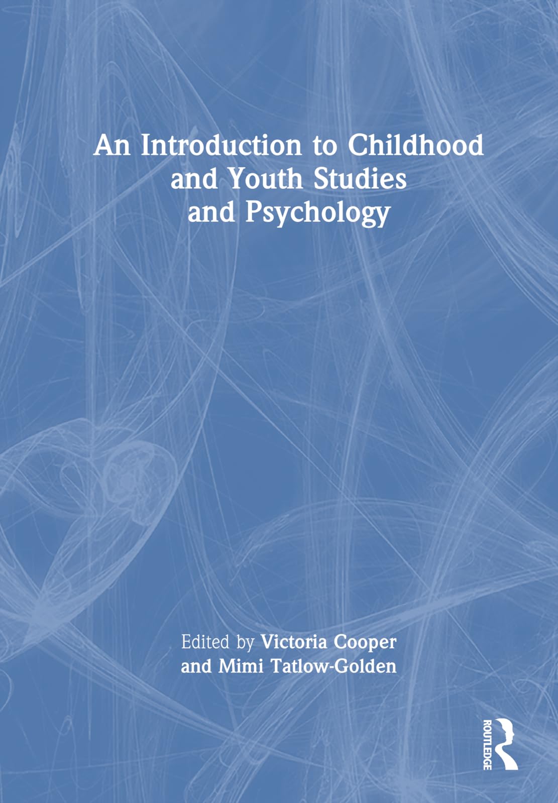 An Introduction to Childhood and Youth Studies and Psychology Medicine