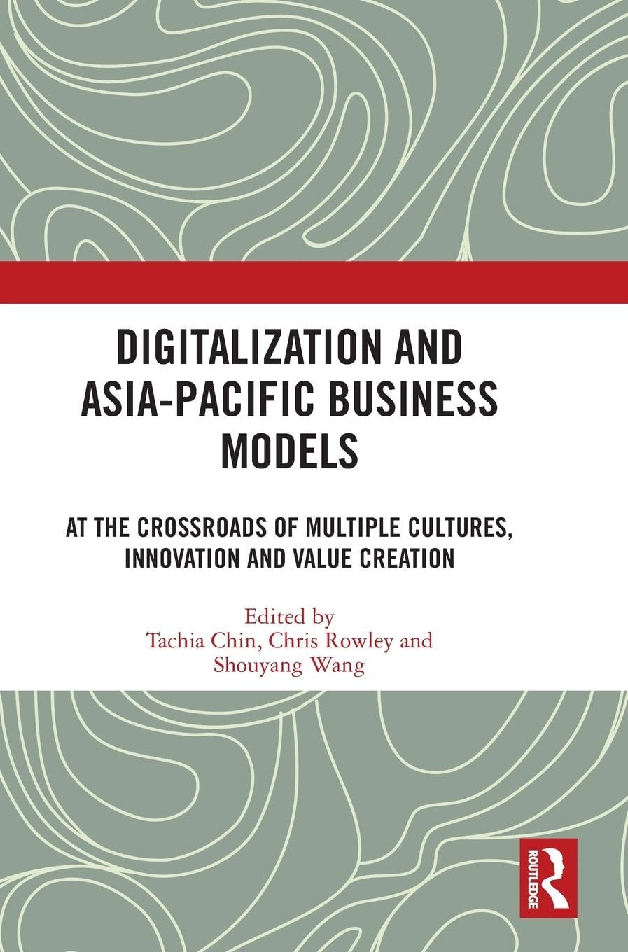 Digitalization and Asia-Pacific Business Models Social Sciences
