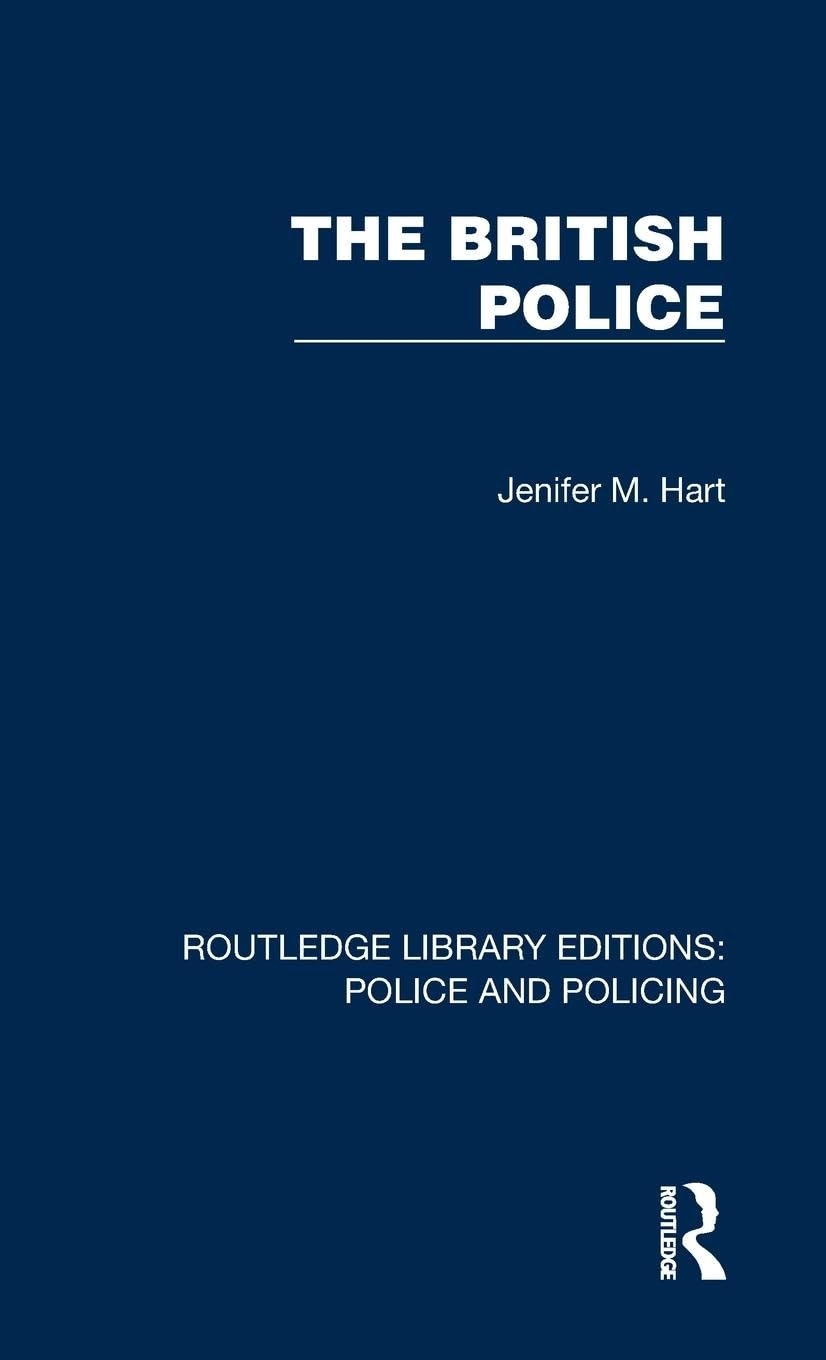 The British Police (Routledge Library Editions: Police and Policing) Law