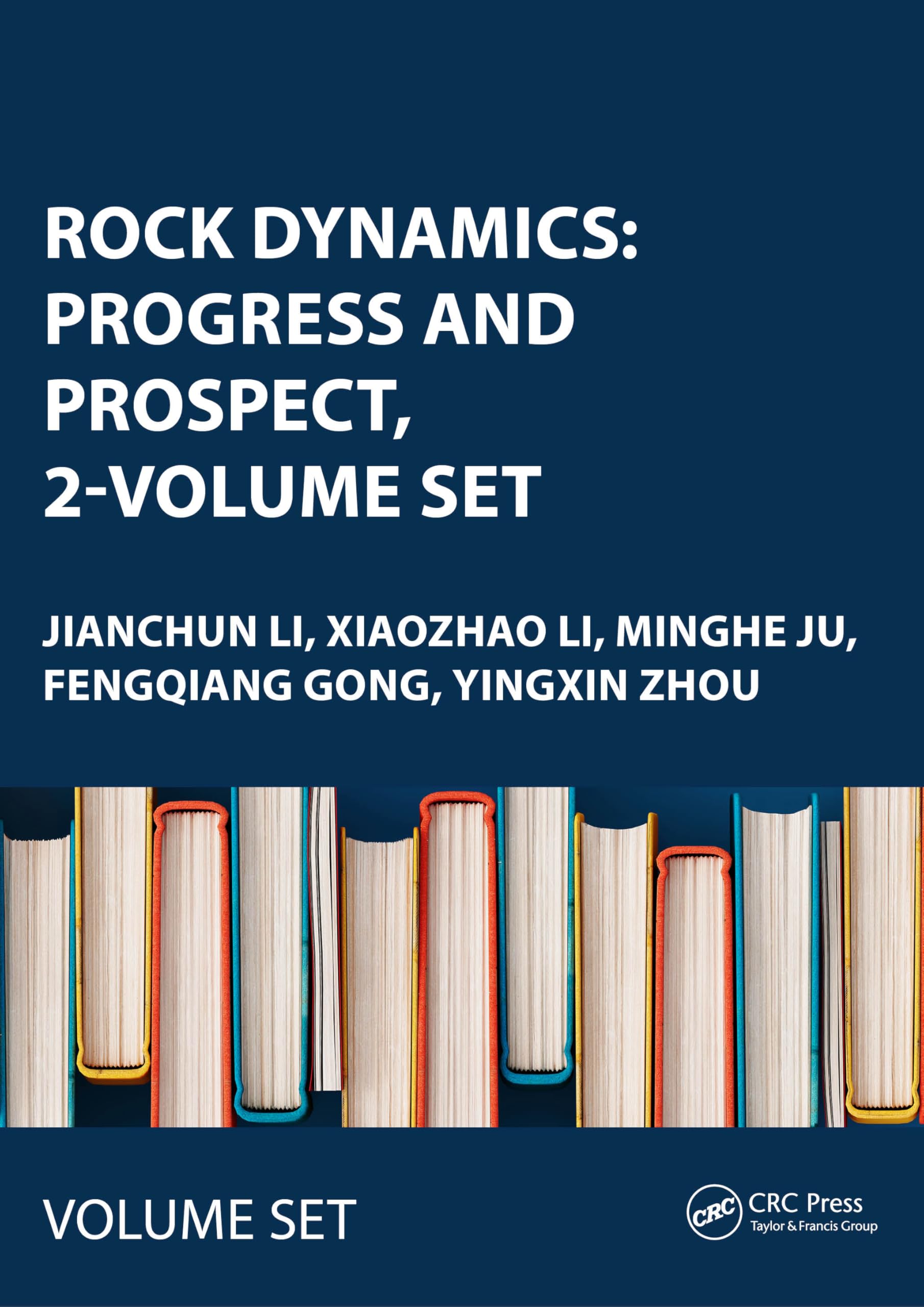 Rock Dynamics: Progress and Prospect: Proceedings of the Fourth International Conference on Rock Dynamics and Applications (Rocdyn-4), 17-19 August 2022, Xuzhou, China Business & Technology