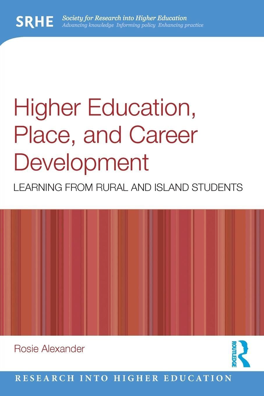 Product Image: Higher Education, Place, and Career Development