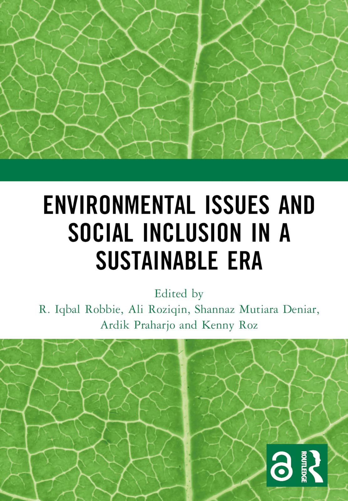 Environmental Issues and Social Inclusion in a Sustainable Era Books