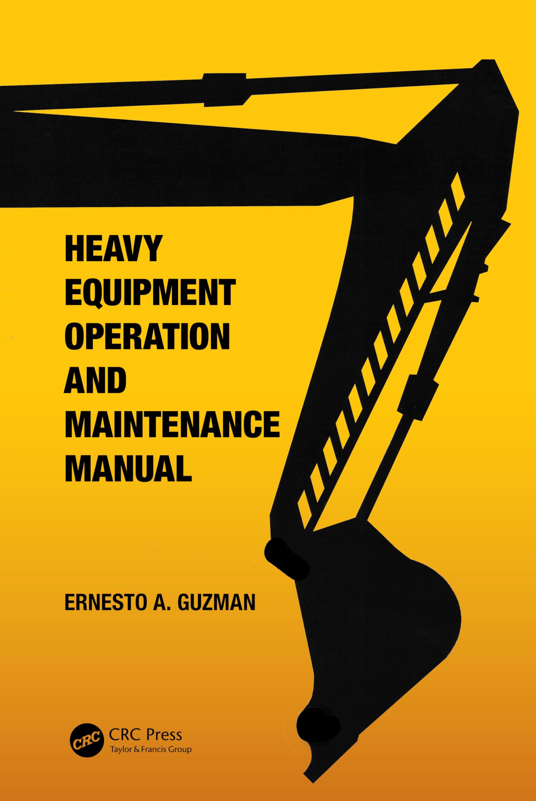Heavy Equipment Operation and Maintenance Manual Business, Finance & Career