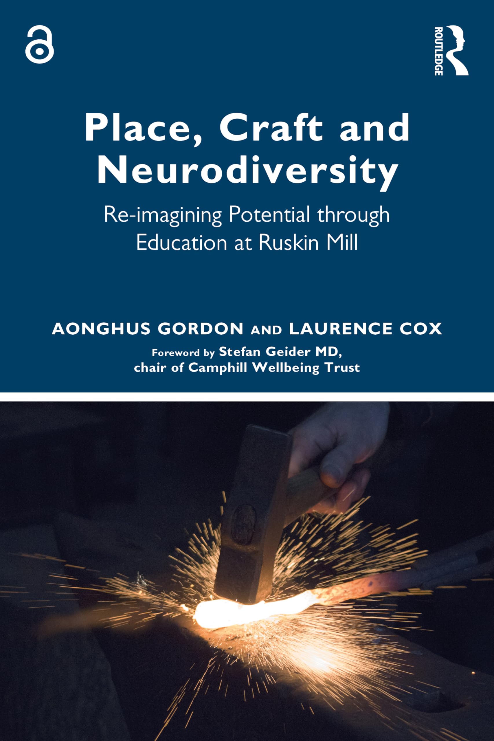 Place, Craft and Neurodiversity: Re-imagining Potential through Education at Ruskin Mill Education & Training