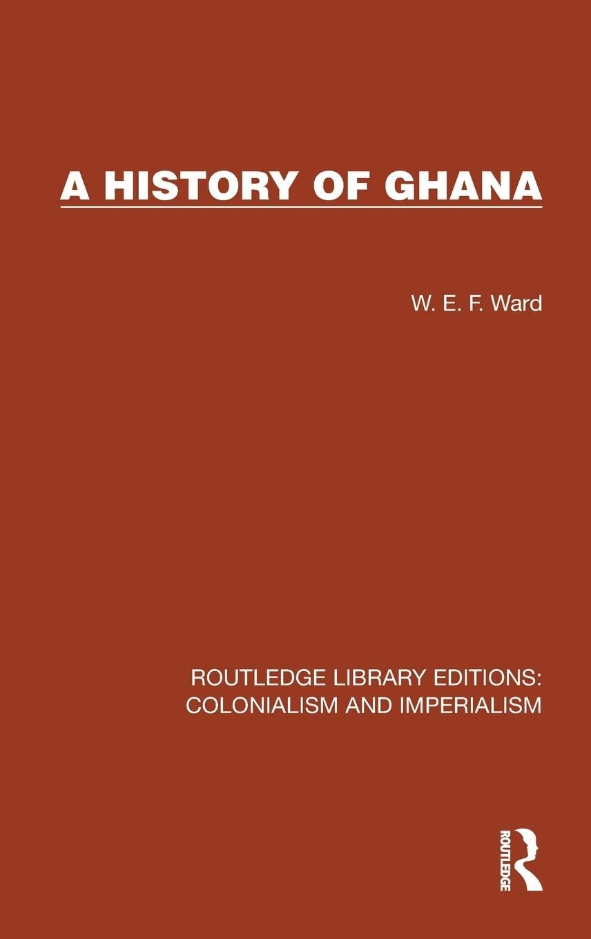 A History of Ghana Politics & History