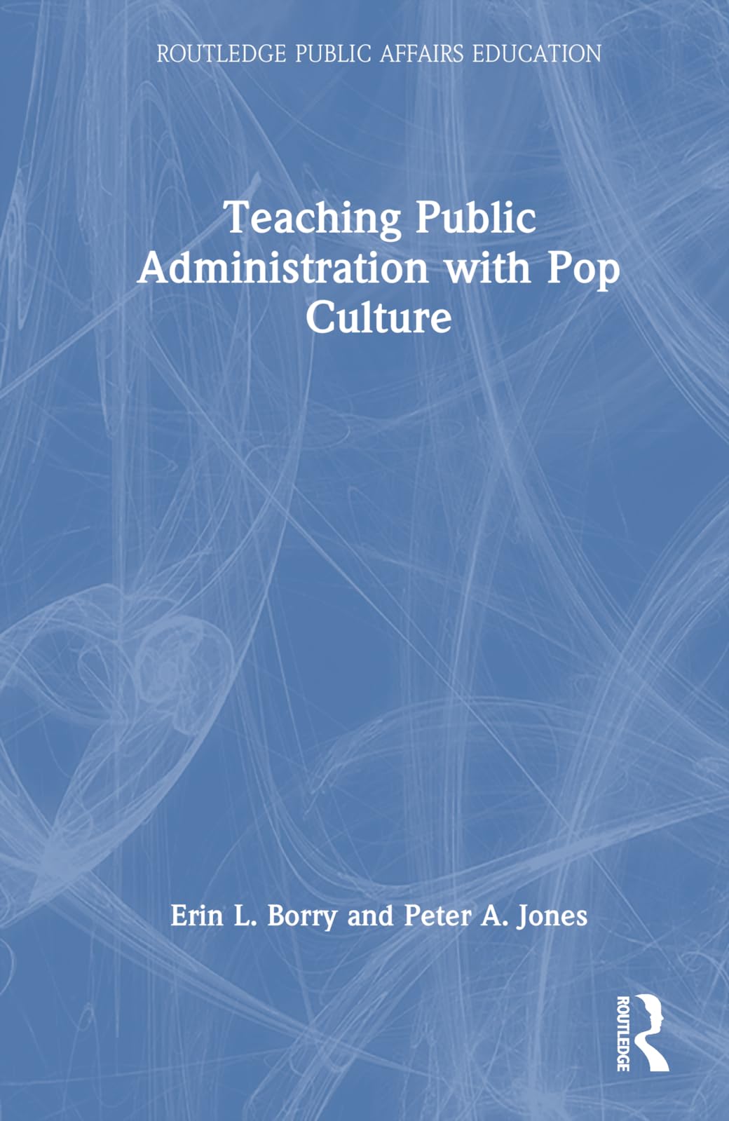 Product Image: Teaching Public Administration with Pop Culture