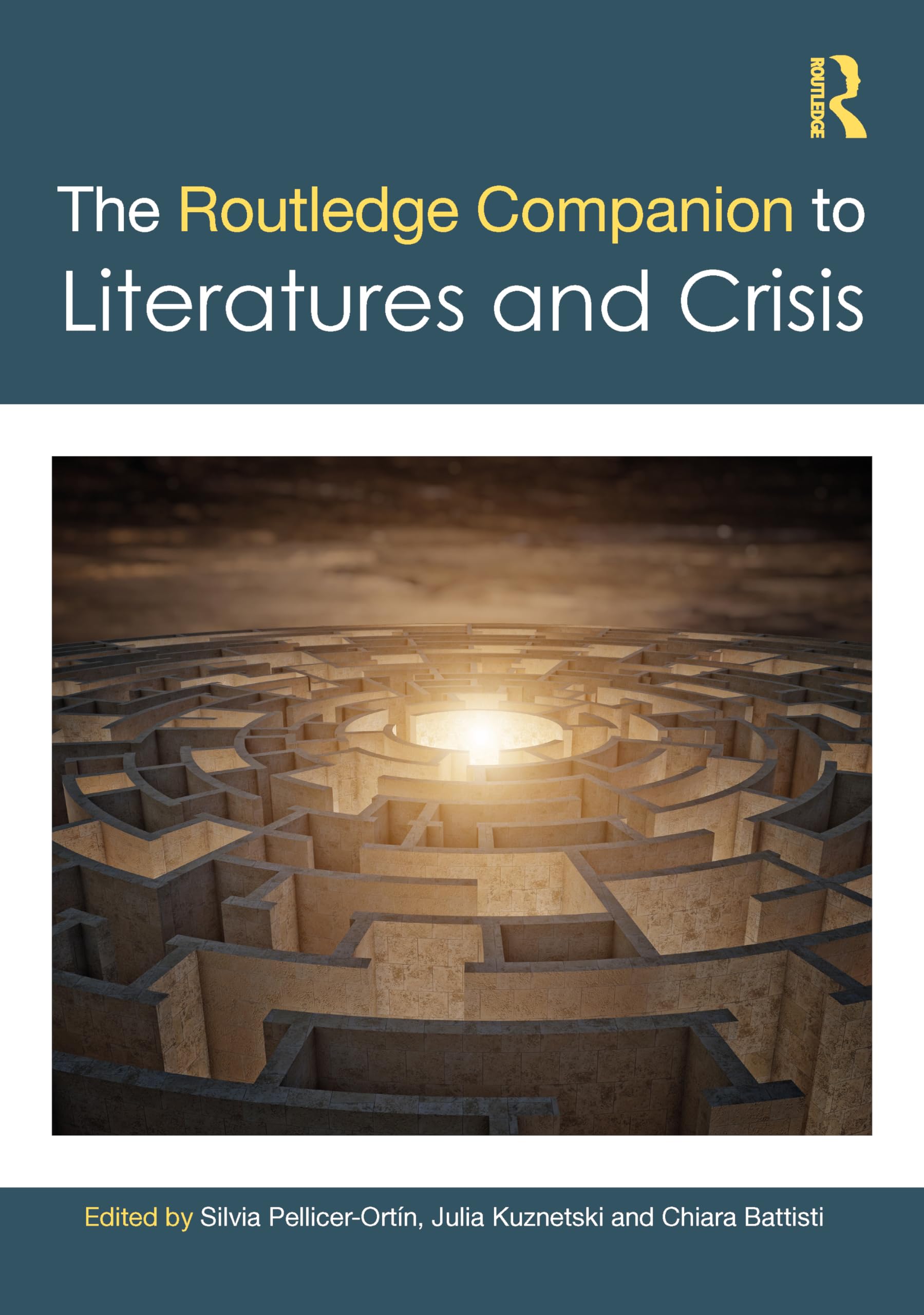The Routledge Companion to Literatures and Crisis Contemporary literature