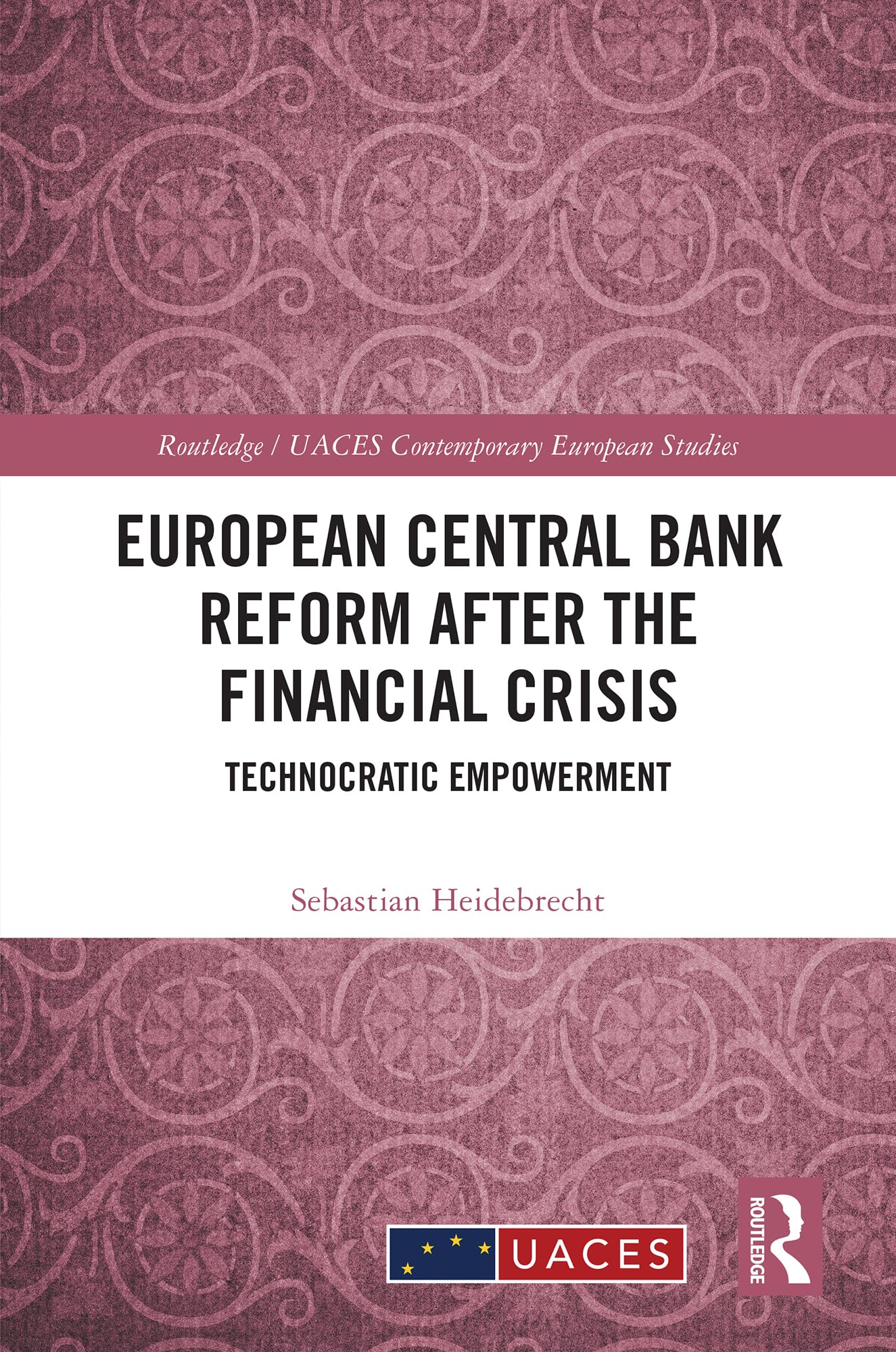 European Central Bank Reform After the Financial Crisis Philosophy