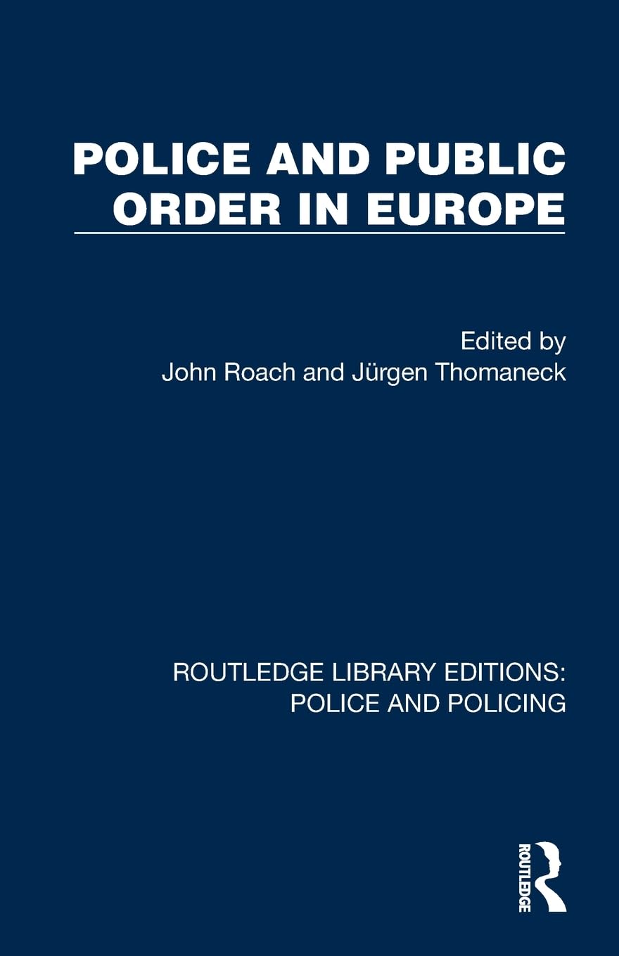 Police and Public Order in Europe Law