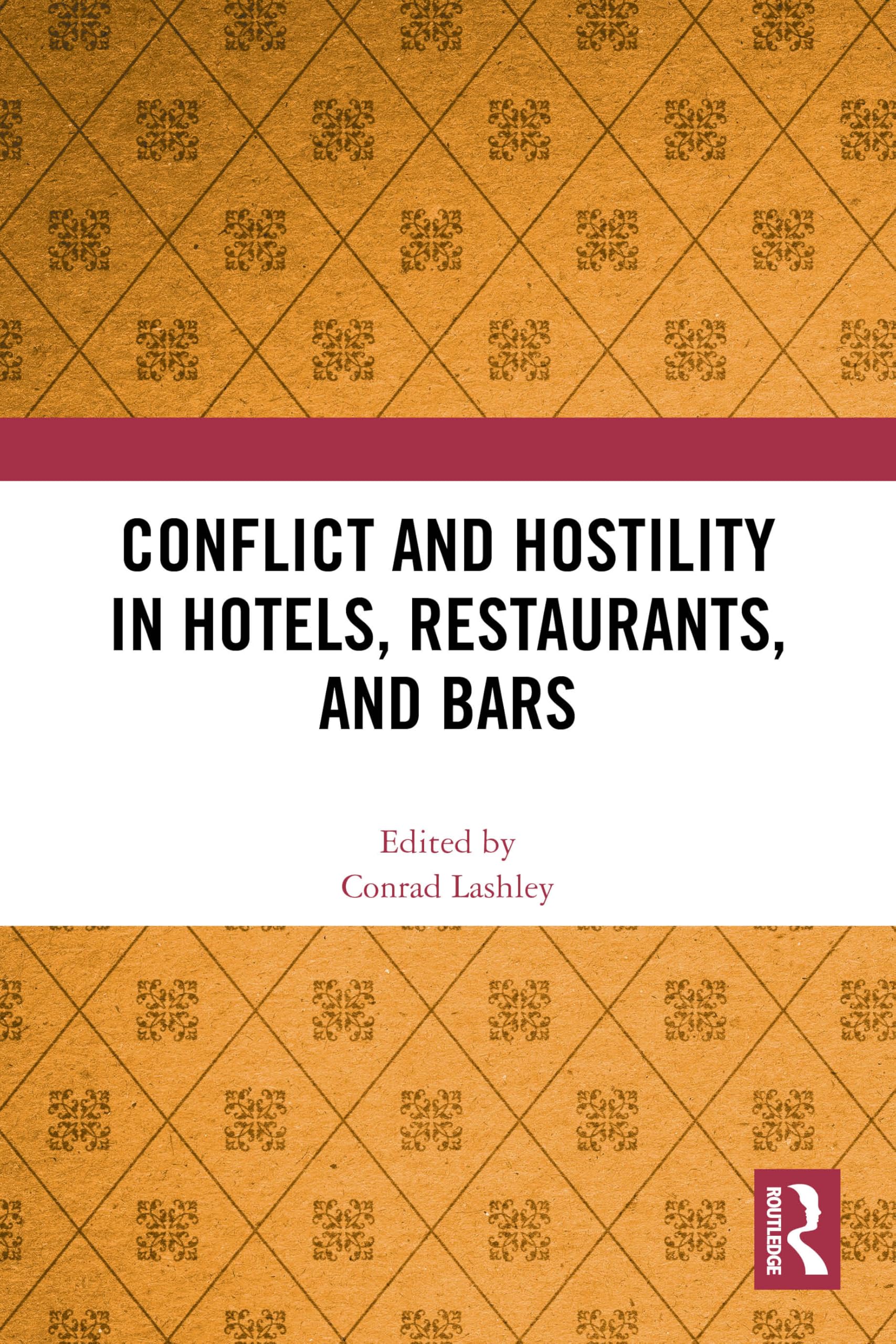Conflict and Hostility in Hotels, Restaurants, and Bars Law