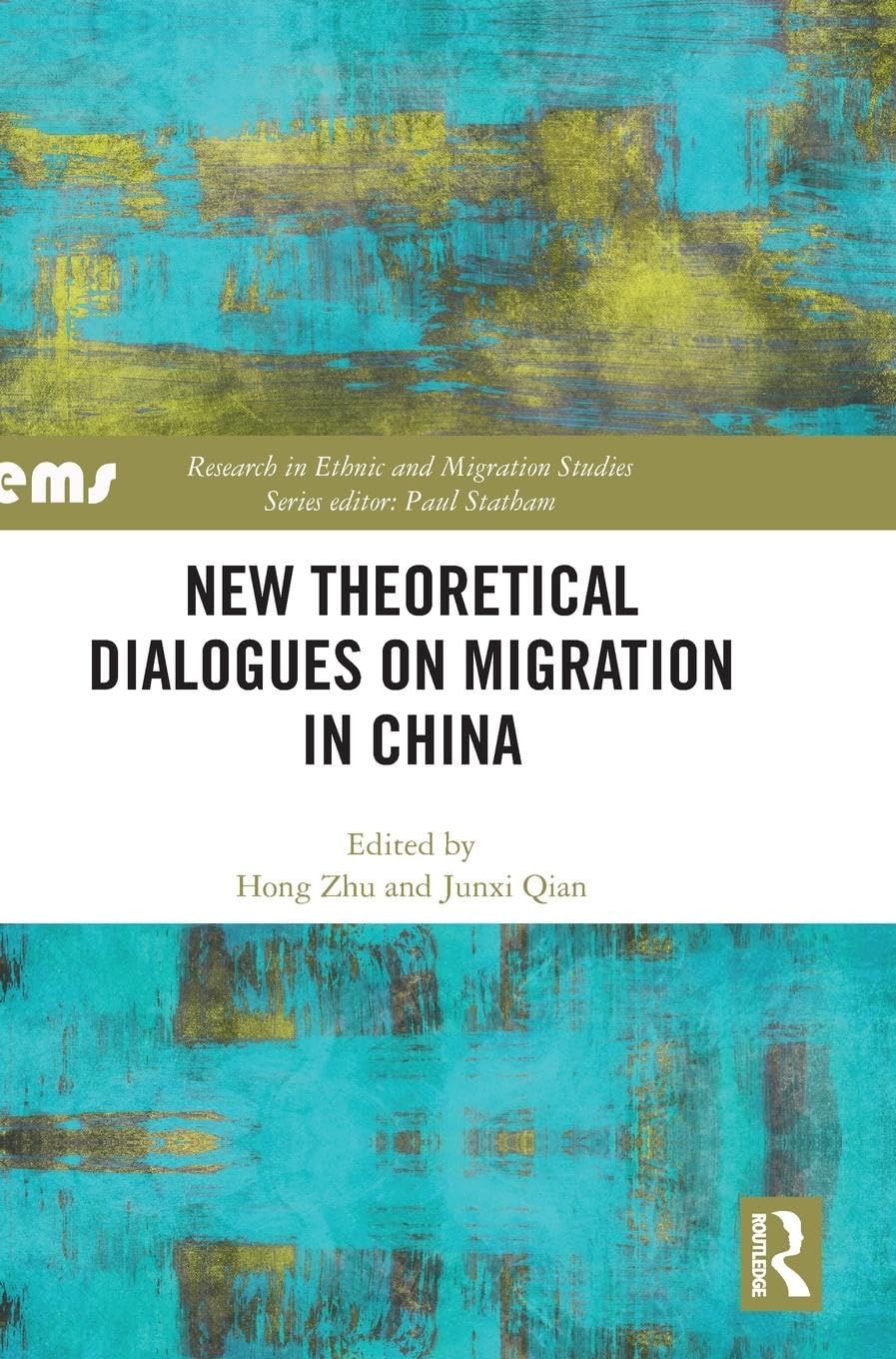 New Theoretical Dialogues on Migration in China (Research in Ethnic and Migration Studies) Law
