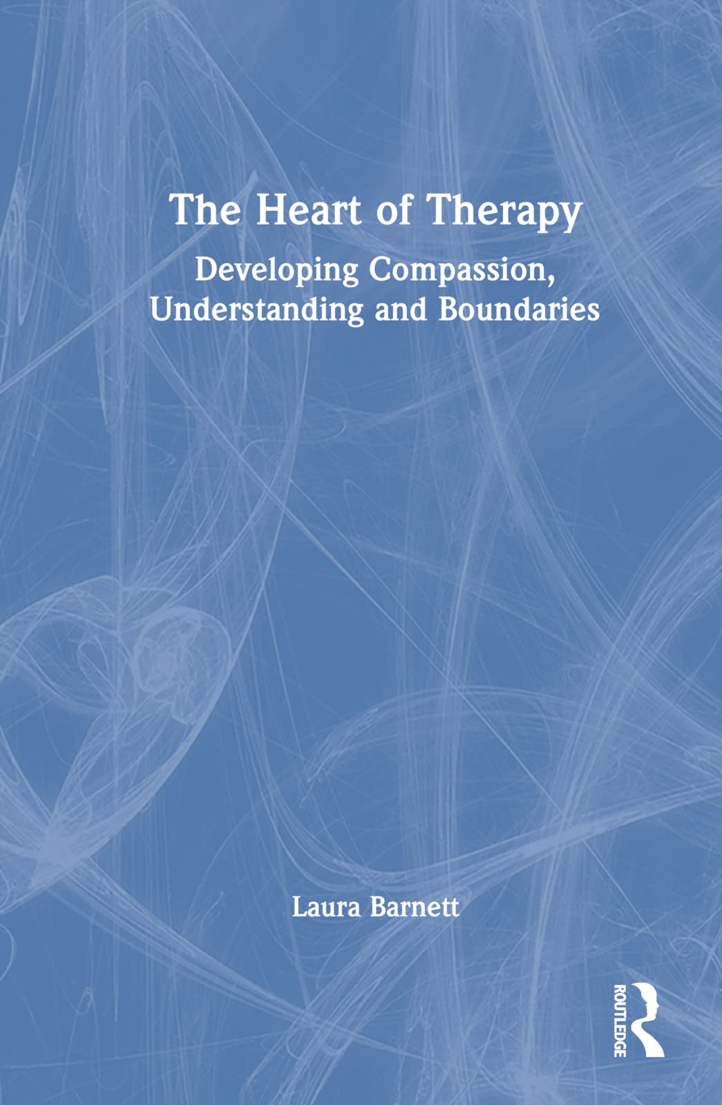 The Heart of Therapy Philosophy