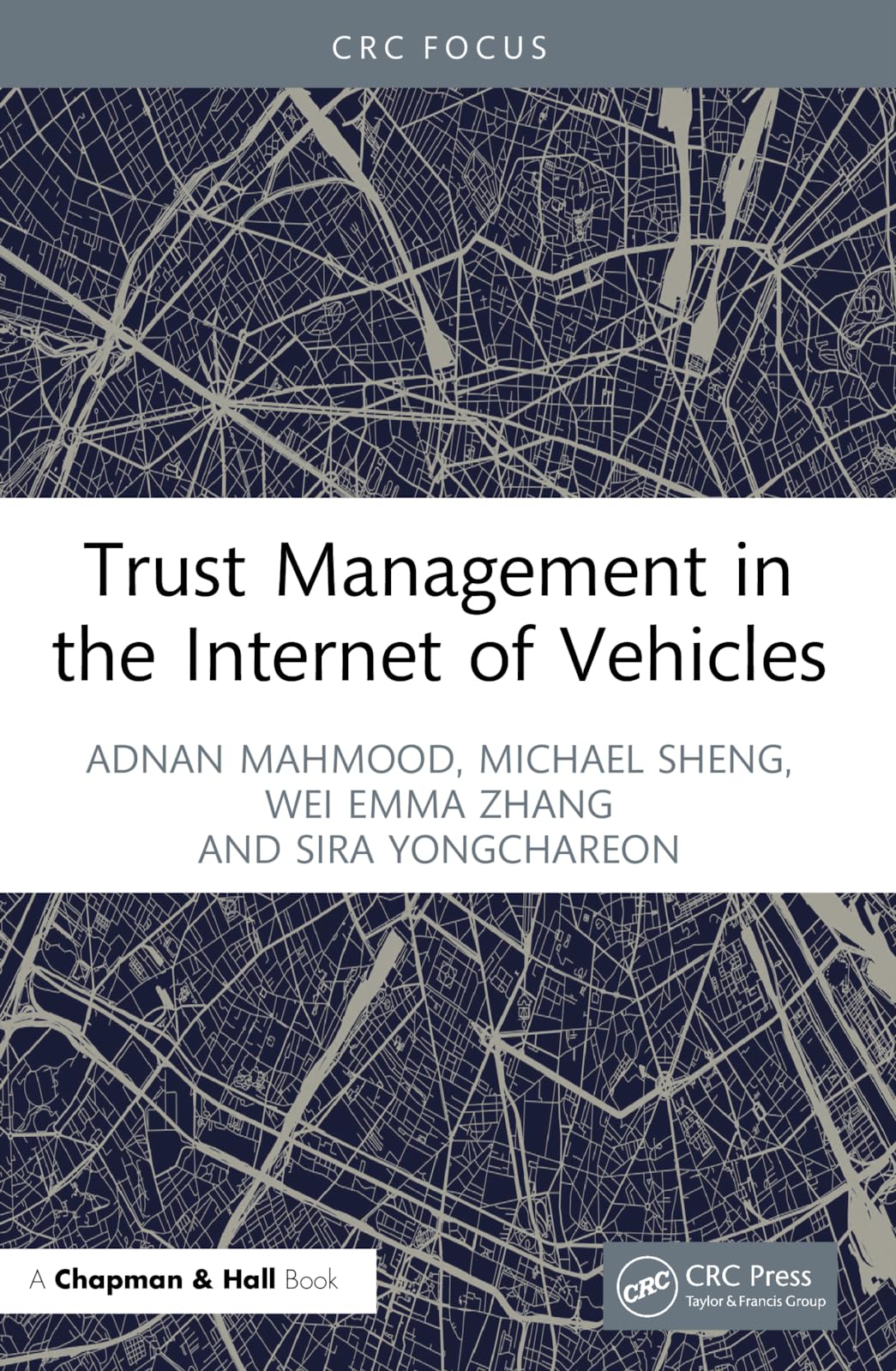 Trust Management in the Internet of Vehicles Computer Science