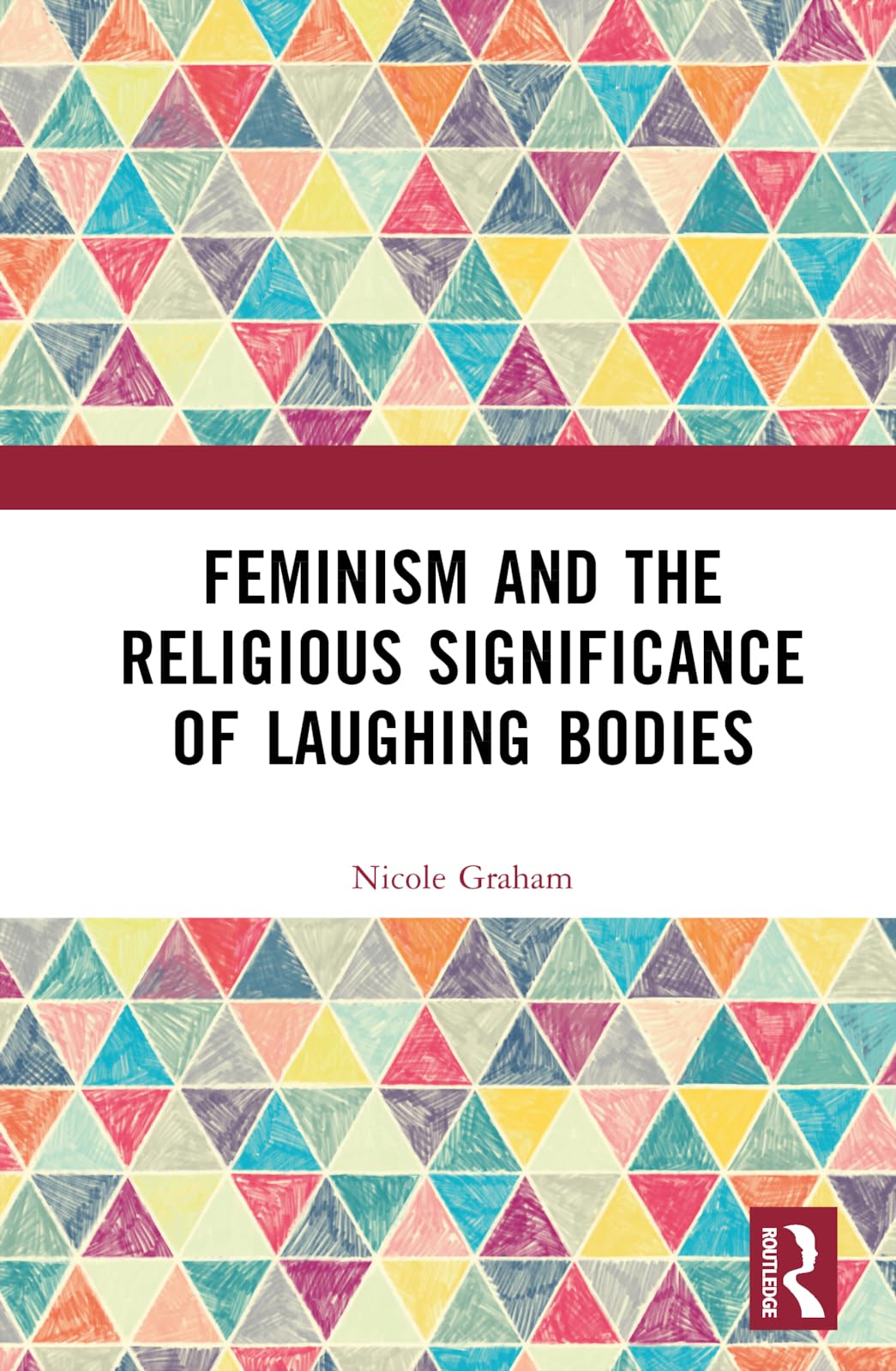 Feminism and the Religious Significance of Laughing Bodies Social Sciences