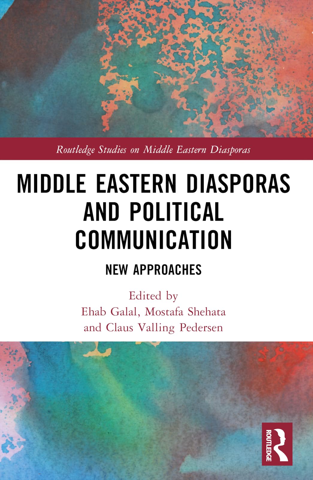 Middle Eastern Diasporas and Political Communication Law