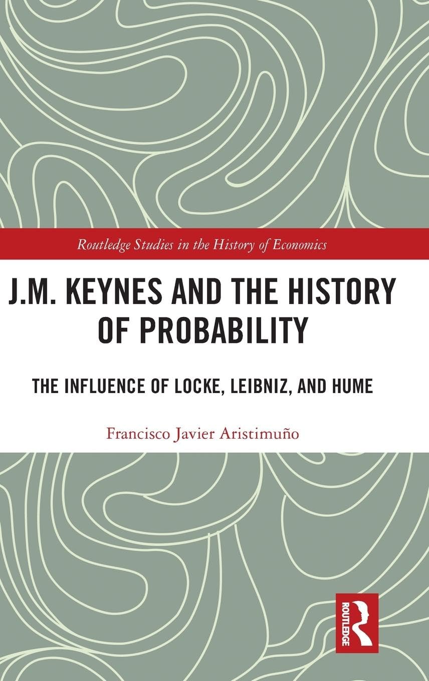 J.M. Keynes and the History of Probability Business, Finance & Career