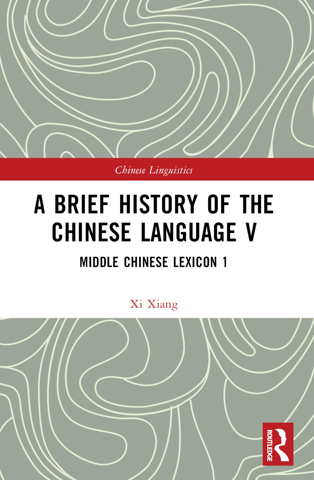 A Brief History of the Chinese Language V Social Sciences