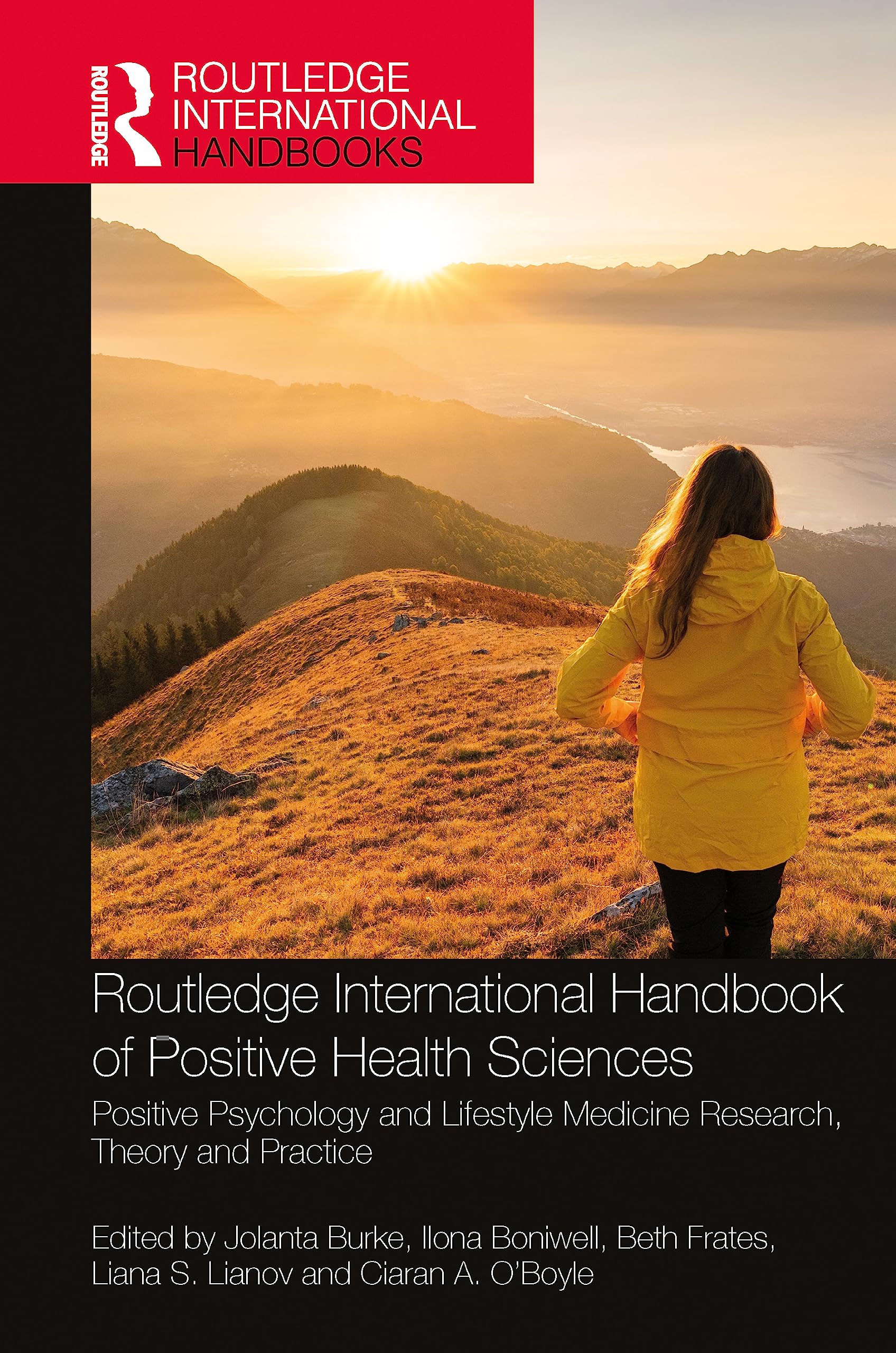 Routledge International Handbook of Positive Health Sciences Medicine
