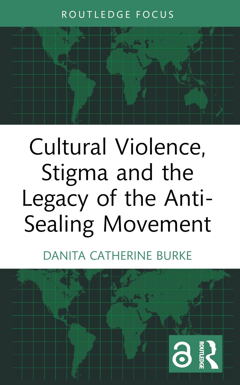 Cultural Violence, Stigma and the Legacy of the Anti-Sealing Movement Social Sciences