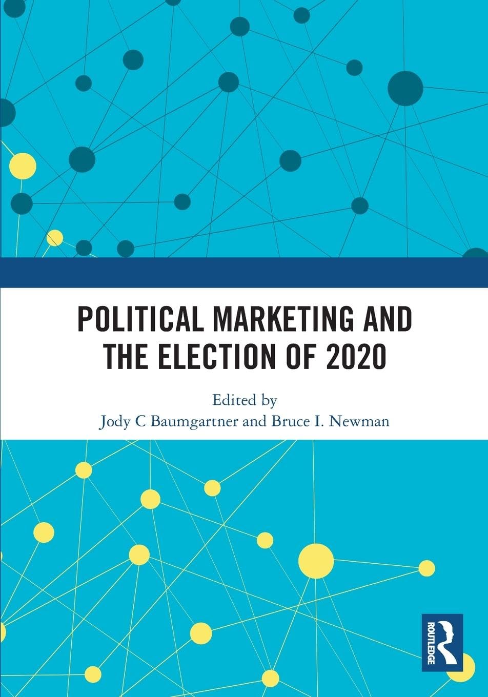 Political Marketing and the Election of 2020 Philosophy