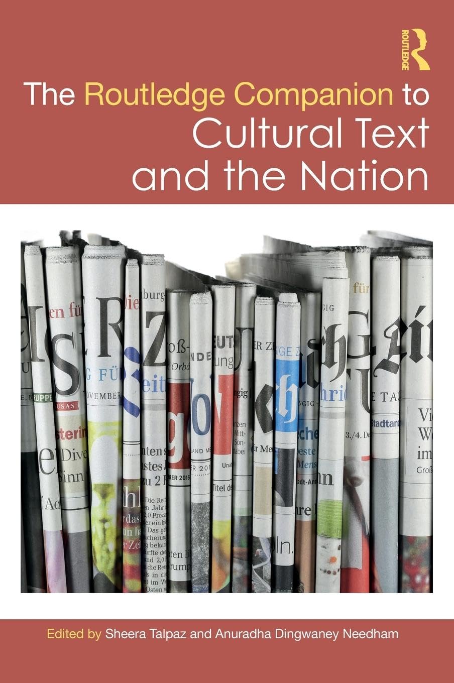 The Routledge Companion to Cultural Text and the Nation Contemporary literature