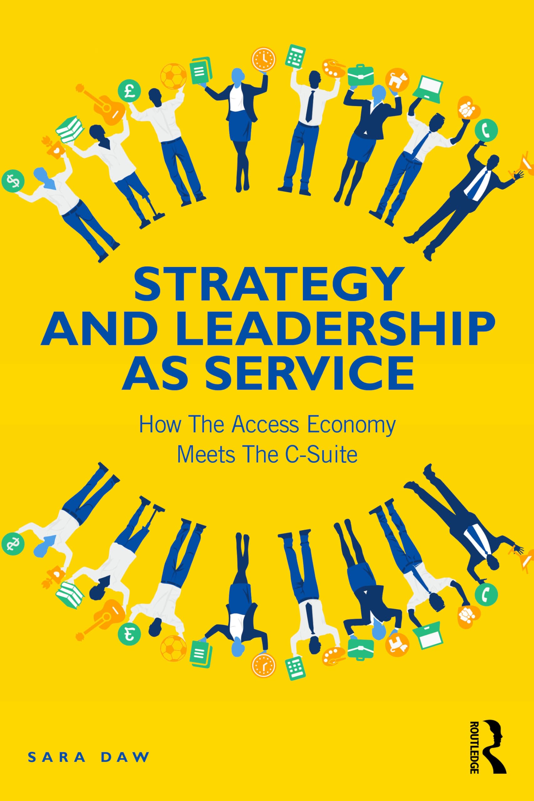 Strategy and Leadership as Service: How the Access Economy Meets the C-Suite Law