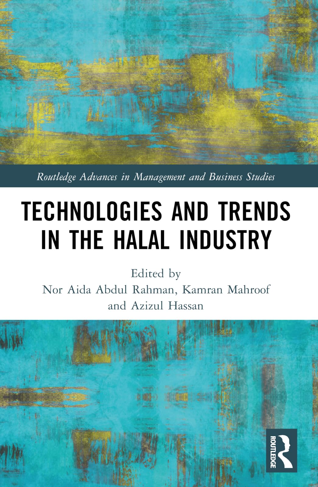 Technologies and Trends in the Halal Industry Law