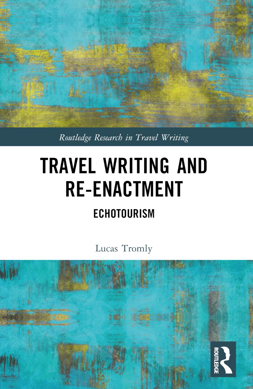 Travel Writing and Re-Enactment Philosophy