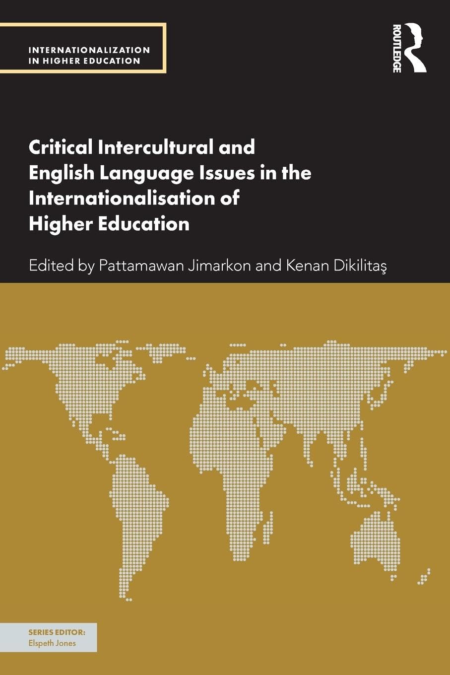 Critical Intercultural and English Language Issues in the Internationalisation of Higher Education Business, Finance & Career